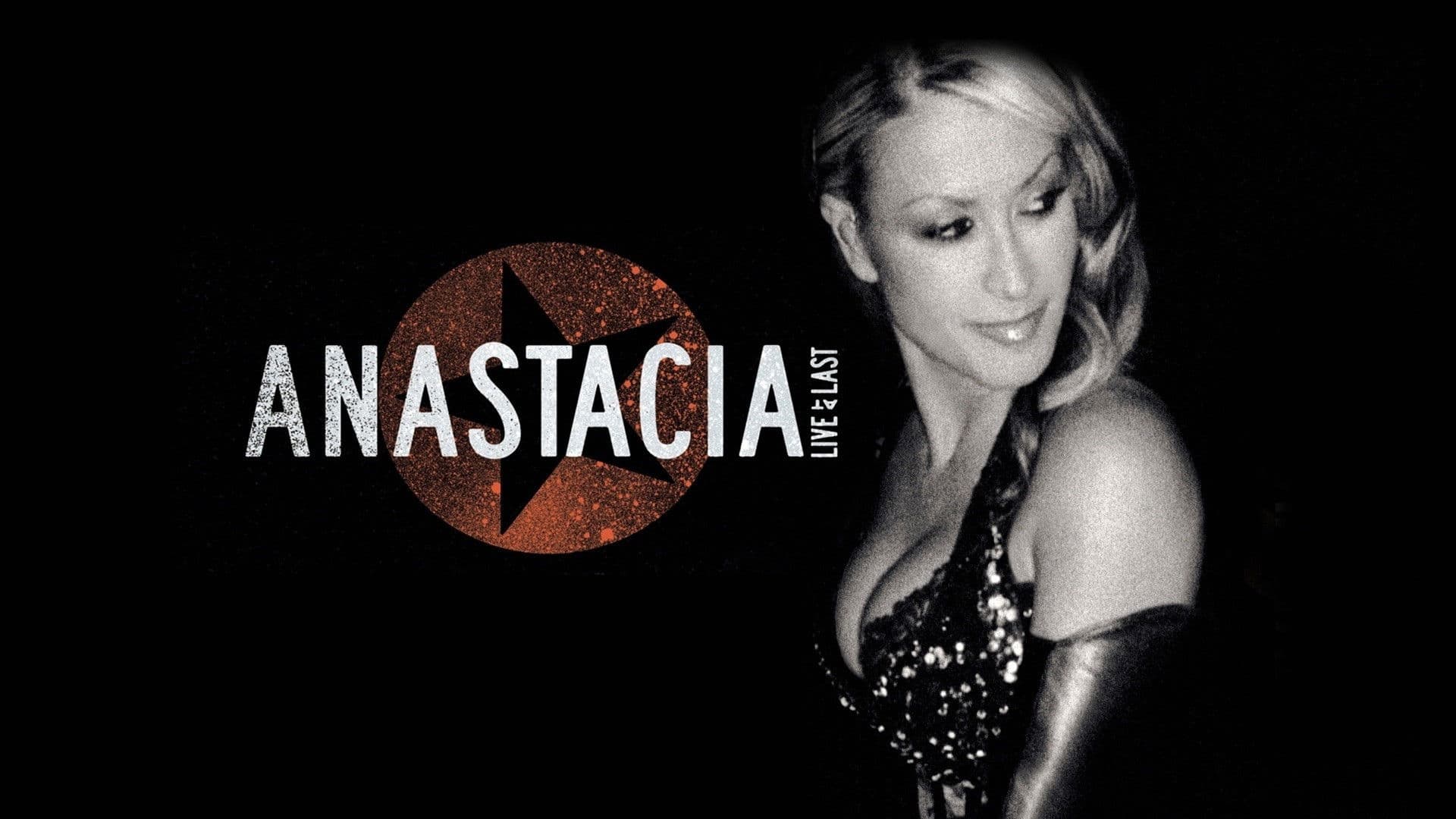 Anastacia: Live at Last
