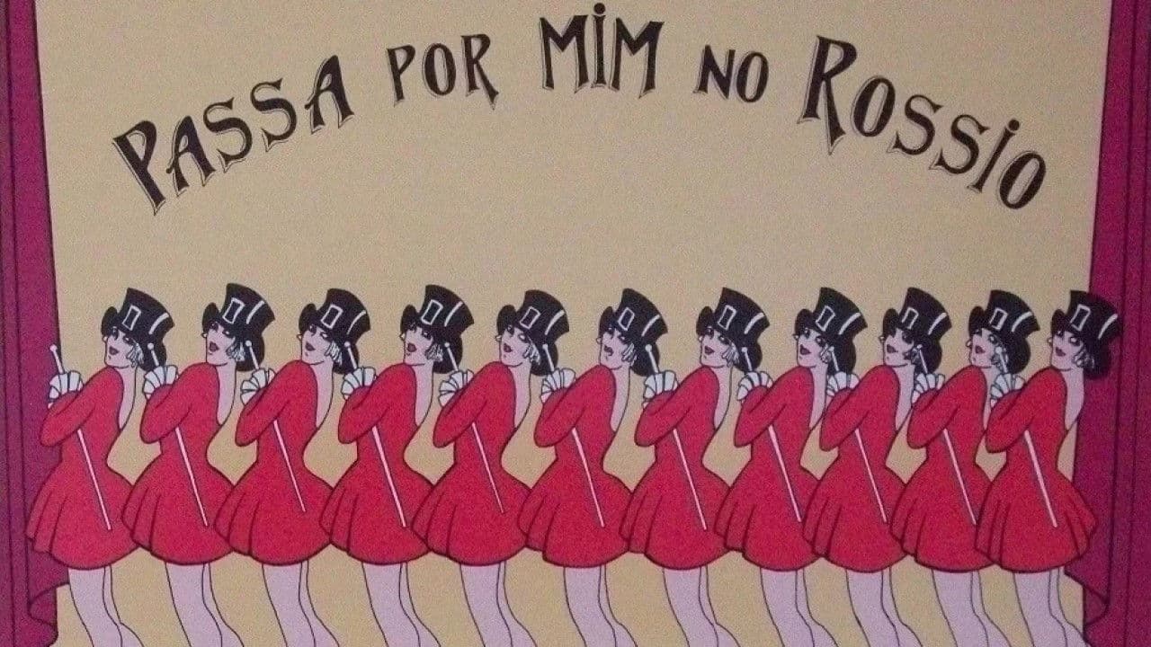 Passa por Mim no Rossio