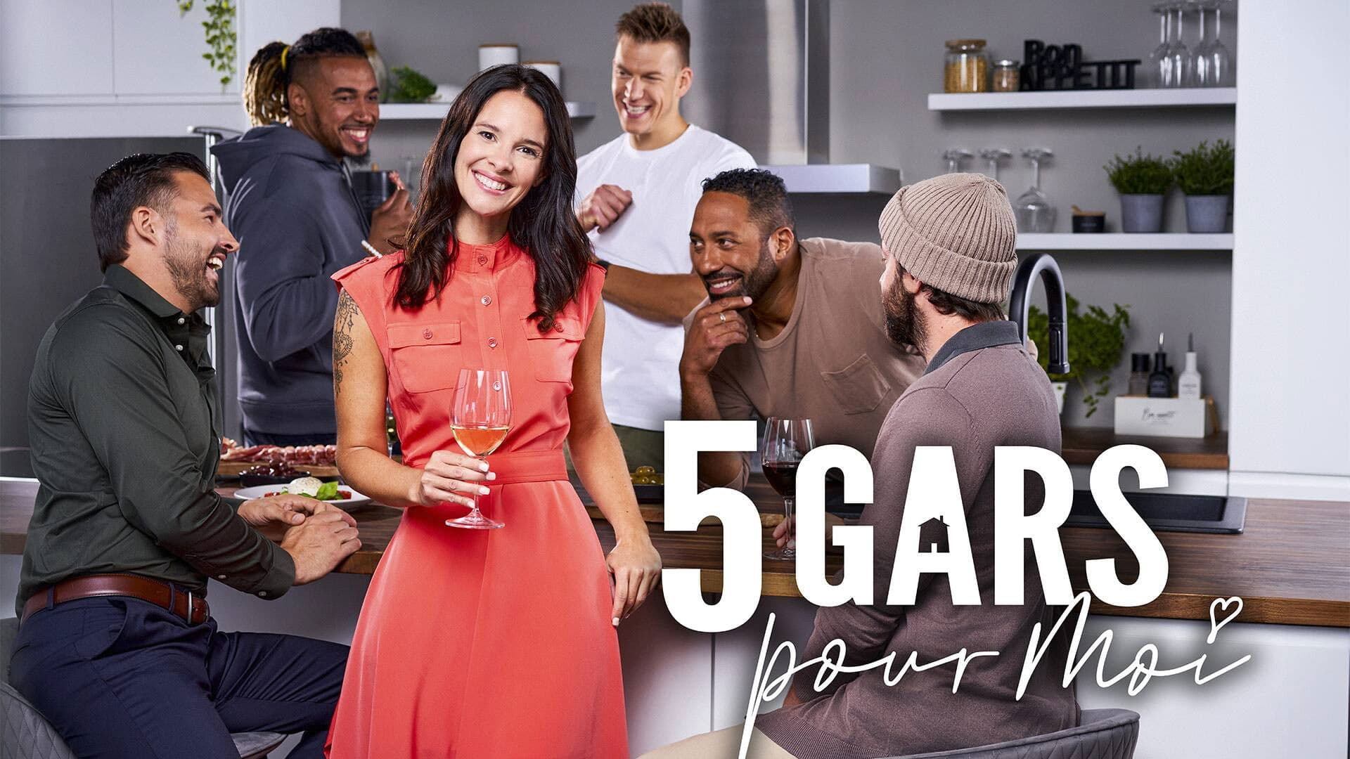 5 gars pour moi