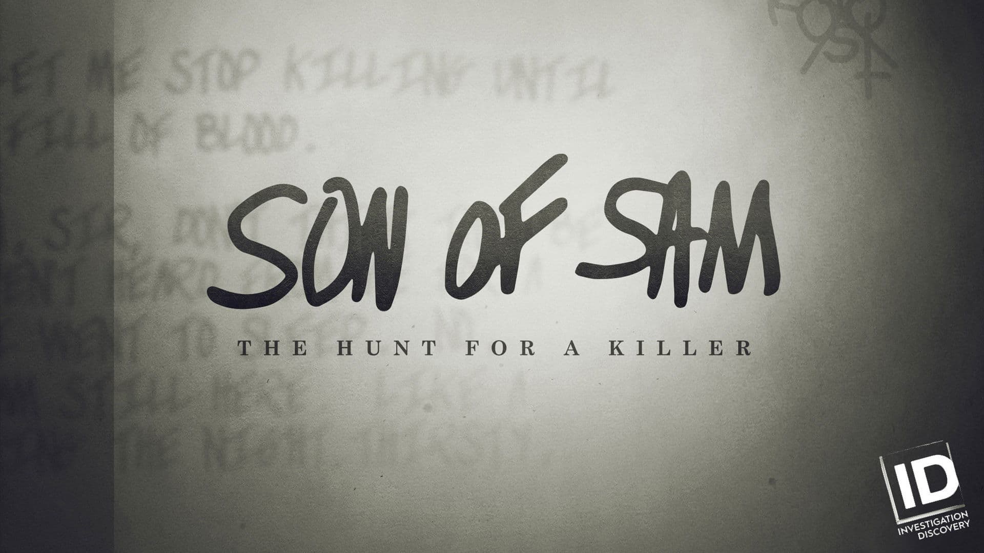 Son of Sam: The Hunt for a Killer