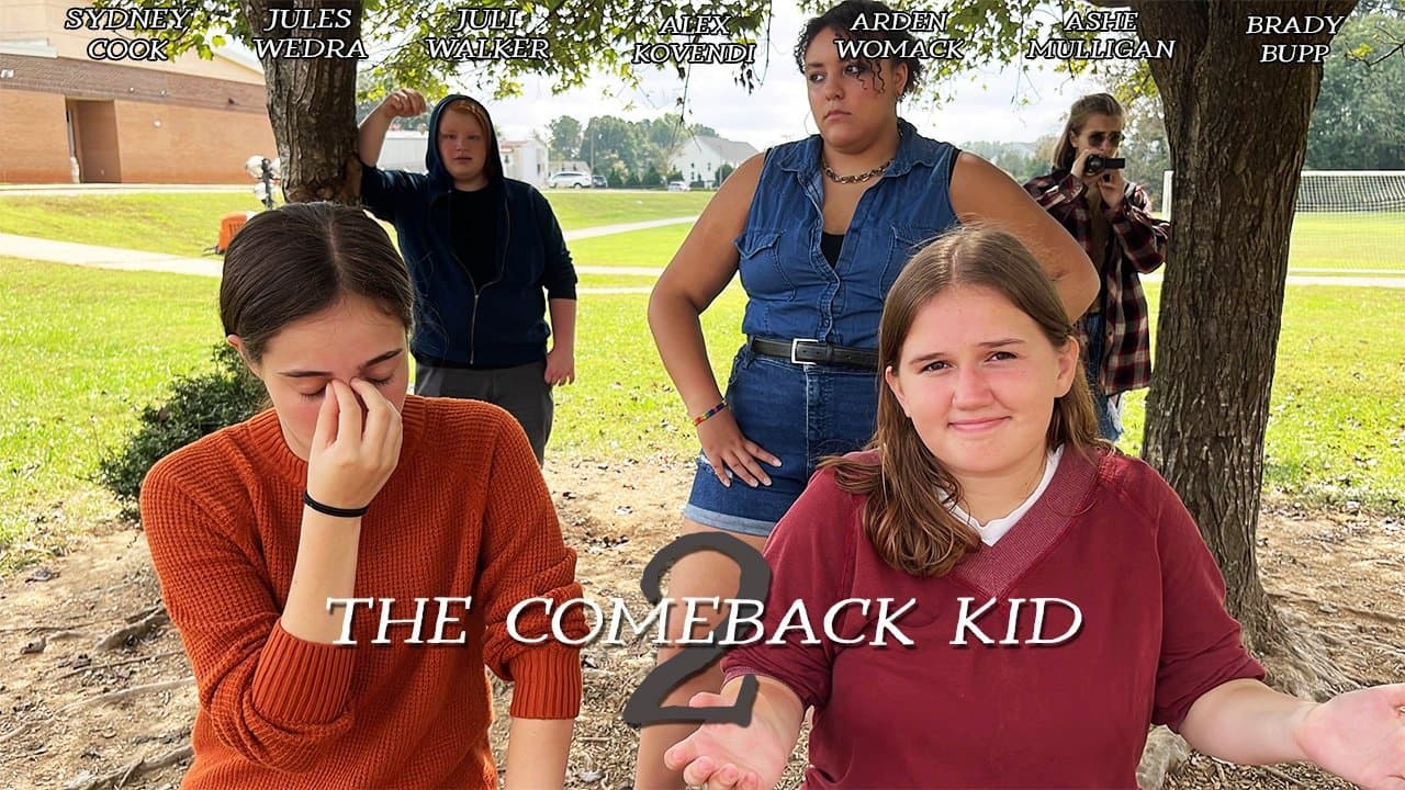 The Comeback Kid 2