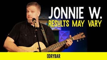 Jonnie W.: Results May Vary