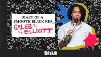 Caleb Elliott: Diary of a Smooth Black Kid