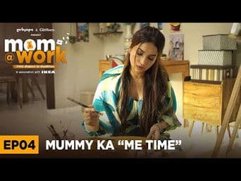 Mummy Ka "Me Time"