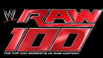 Top 100 Moments in Raw History