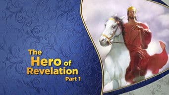 The Hero of Revelation, Pt. 1