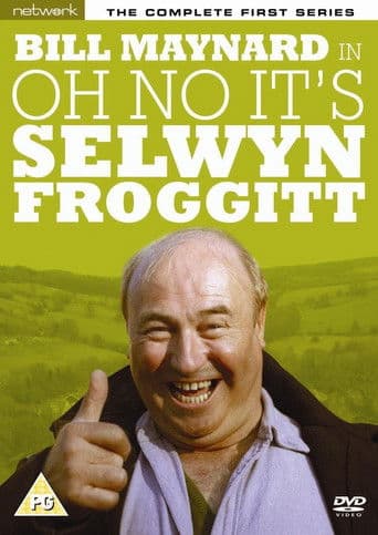 Oh no it's selwyn froggitt season 1