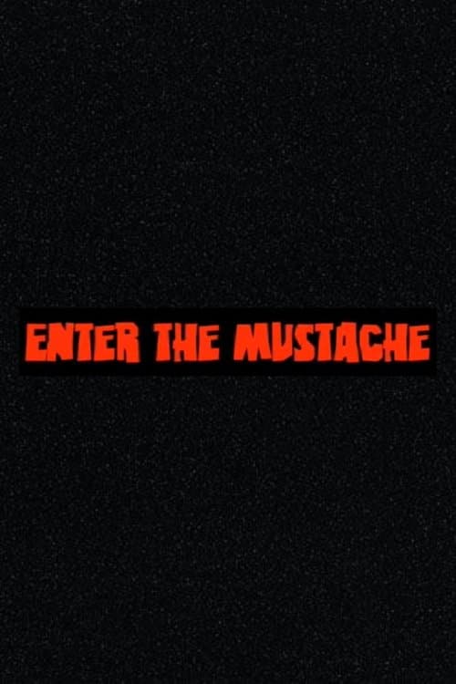 Enter the Mustache