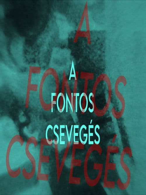 The Important Chit-Chat