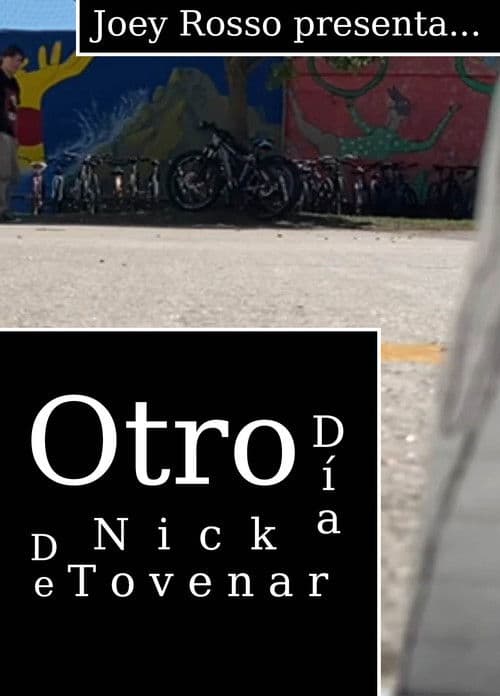 Otro Día de Nick Tovenar [Acto 2 de 1]