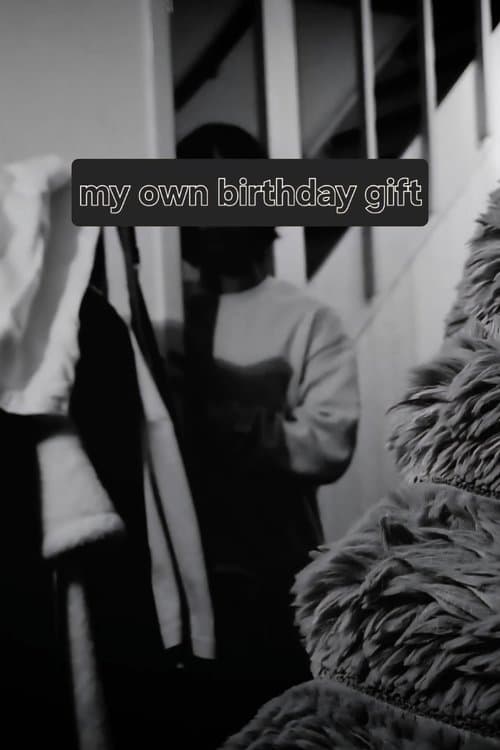 my own birthday gift