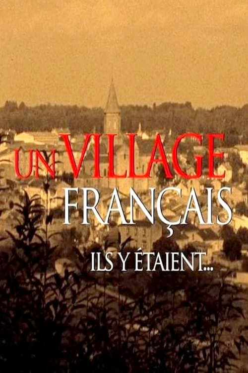 Un village français ils y étaient...